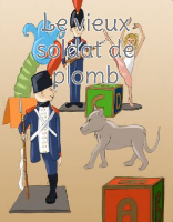 Le vieux soldat de plomb